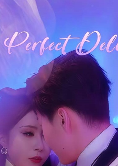 Perfect Delivery-都市言情